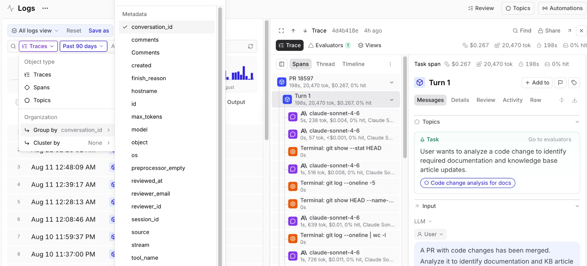 Braintrust Logs page with the metadata field picker open, listing groupable fields such as conversation_id, model, session_id, and tool_name, beside an open trace showing its spans, cost, tokens, and duration